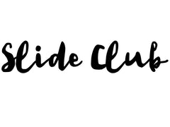Slide Club